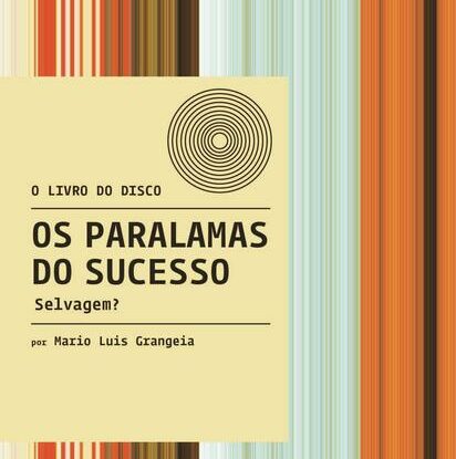 Os Paralamas do Sucesso - Selvagem?
