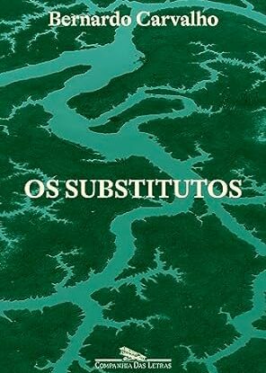 Os substitutos