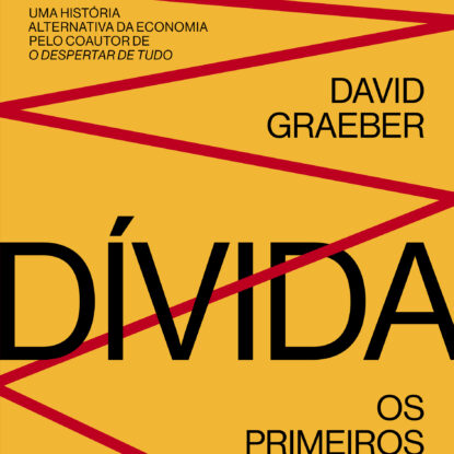 Dívida: os primeiros 5 mil anos