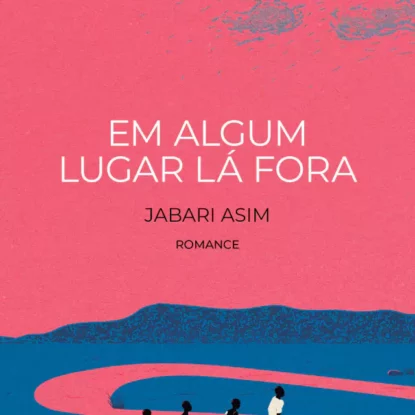 Em algum lugar lá fora