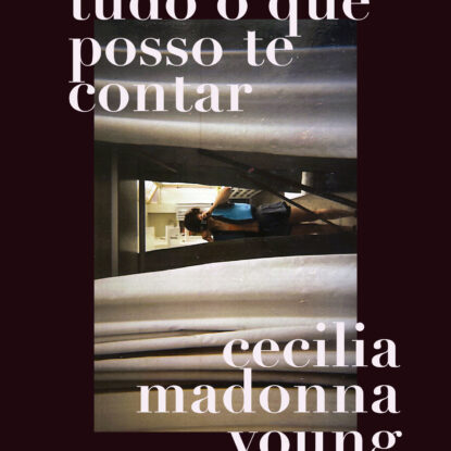 Tudo o que posso te contar