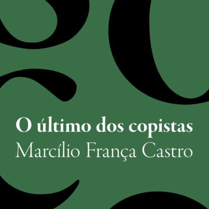 O último dos copistas