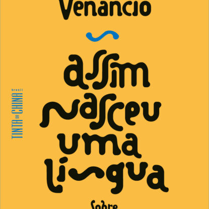 Assim nasceu uma língua