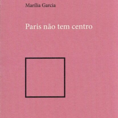 Paris não tem centro
