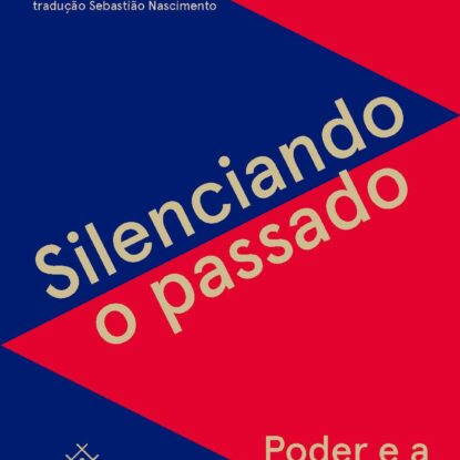 Silenciando o passado