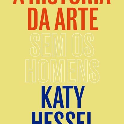A história da arte sem os homens