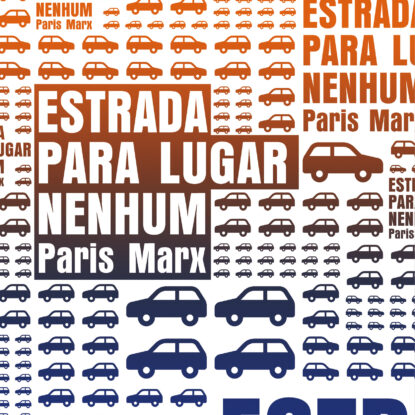 Estrada para lugar nenhum