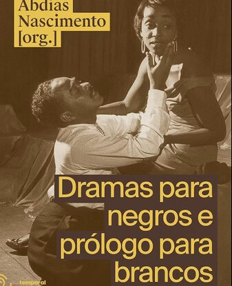 Drama para negros e prólogo para brancos