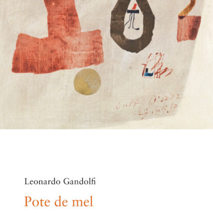 Pote de mel e outros poemas