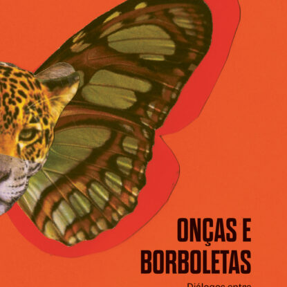 Onças e borboletas