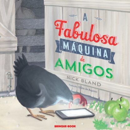 A fabulosa máquina de amigos