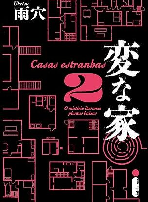 Casas estranhas 2: O mistério das onze plantas baixas