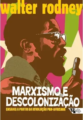 Marxismo e descolonização