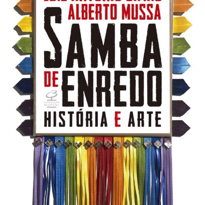 Samba de enredo: História e arte