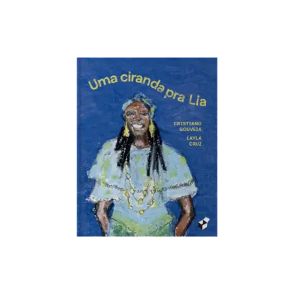 Uma Ciranda pra Lia