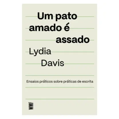 UM PATO AMADO É ASSADO